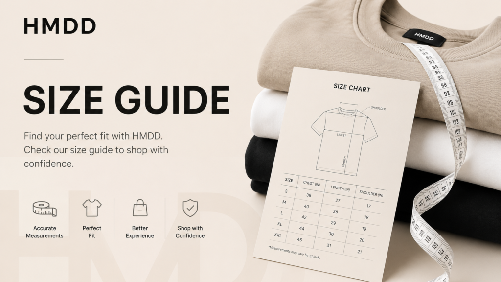 HMDD Size Guide | Happy Memories Don't Die