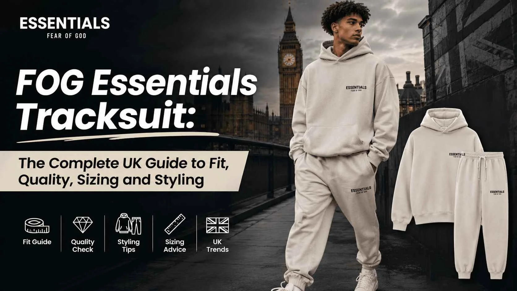 FOG Essentials tracksuit in a UK streetwear style